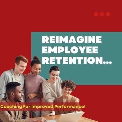 Reimagine Employee Retention