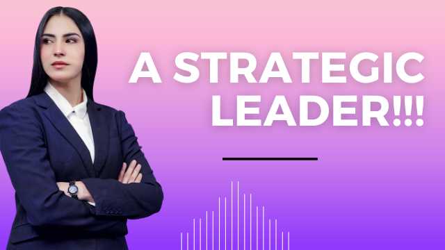 A Strategic Leader