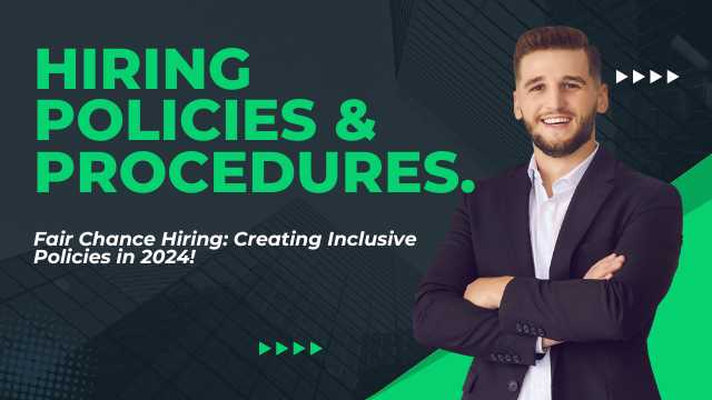 Hiring Policies & Procedures