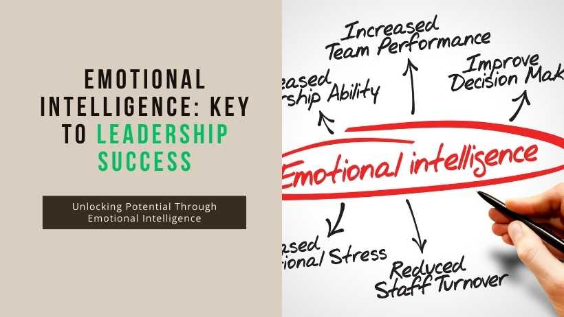 Emotional Intelligence Key to Leadership Success