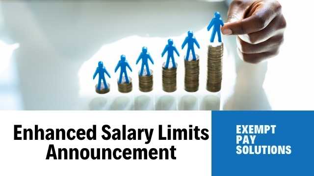 Enhanced Salary Limits Announcement