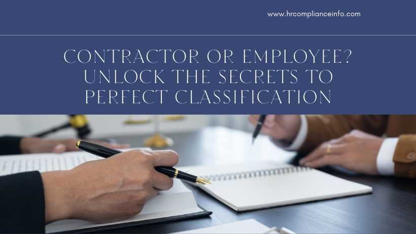 Contractor or Employee Unlock the Secrets to Perfect Classification