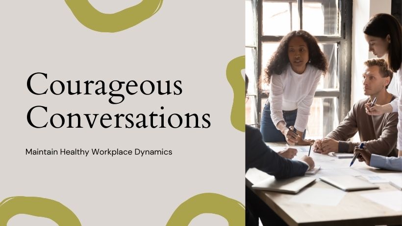 Courageous Conversations