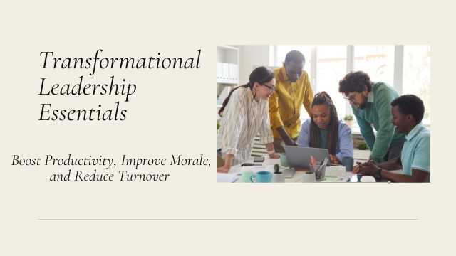 Transformational Leadership