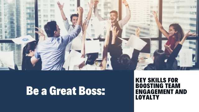 Be a Great Boss