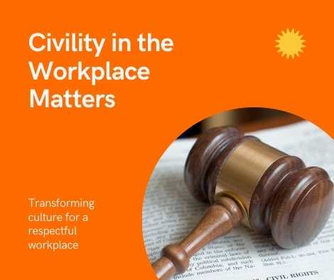 Civility in the Workplace